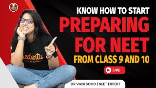 Want To Become A Doctor🥼🩺 Know How To Start Preparing For NEET From Class 9 and 10💥💥By Vani Maam [upl. by Acirretal]