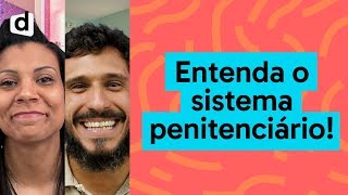 CRISE NO SISTEMA PENITENCIÃRIO BRASILEIRO  DOSE DE ATUALIDADES  DESCOMPLICA [upl. by Valdis]