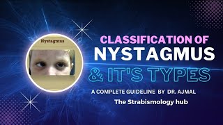 Nystagmustypes of nystagmus pathologicalphysiologicalspasmus nutons Opt orthoptistes [upl. by Euqinim]