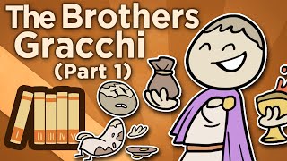 The Brothers Gracchi  How Republics Fall  Extra History  Part 1 [upl. by Nanice902]