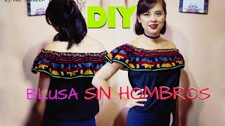 COMO HACER UNA BLUSA SIN HOMBROS DIYTUTORIAL EstiloXalver [upl. by Annatnom]