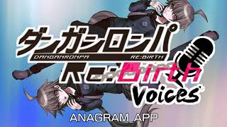 ANAGRAMAPP  DanganrebirthVoices OST [upl. by Vey950]