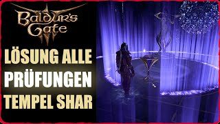 Baldurs Gate 3 Proben der Shar Lösung für ALLE PRÜFUNGEN des Shar Tempel Schattenedelsteine finden [upl. by Molton36]