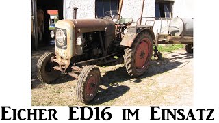 Eicher Diesel ED16 Oldtimer Traktor [upl. by Issim662]