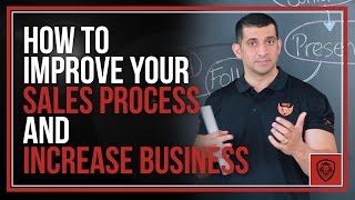 How to Improve Your Sales Process and Increase Business [upl. by Hales]