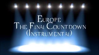 Europe The Final Countdown Instrumental [upl. by Korrie]