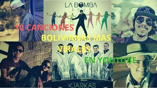 10 canciones bolivianas más virales en YouTube [upl. by Llenrub]