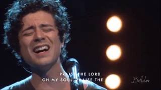 Praise the Lord Oh my Soul  Bethel Church ft Chris Quilala [upl. by Newob78]