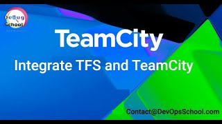 Integrate TFS and TeamCity [upl. by Hurley]