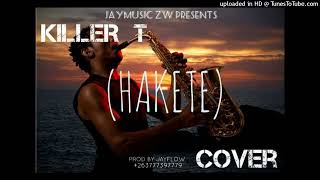 KILLER THAKETESAX COVER2022PROD BY JAYFLOW JAYMUSIC ZW263777397779 [upl. by Adai]