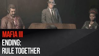 Mafia 3  Ending Rule Together [upl. by Ynettirb196]