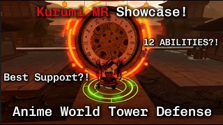 Kurumi MR Showcase 12 ABILITIES New Support Anime World Tower Defense [upl. by Hsan]