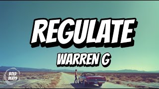 Warren G  Regulate Lyrics Video  HipHop Classic [upl. by Draned]