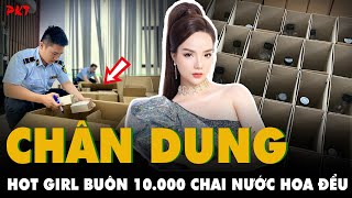 Tường tận Chân dung TikToker quotCHỐT ĐƠN TRĂM TRIỆUquot Phan Thủy Tiên buôn 10000 CHAI NƯỚC HOA ĐỂU [upl. by Eniamzaj]