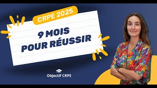 CRPE 2025  9 mois pour réussir [upl. by Nnaillij]