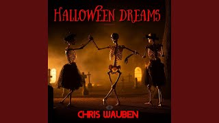 Halloween Dreams 2024 Remastered [upl. by Sophi396]