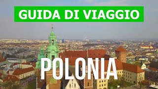 Viaggio in Polonia  Varsavia Cracovia Danzica Lublino Stettino Lodz Poznan Breslavia Gdynia [upl. by Laeno]