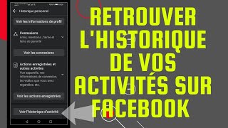 COMMENT RETROUVER LHISTORIQUE DE TOUTES LES ACTIVITÉS SUR FACEBOOK [upl. by Eenobe47]