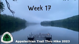 Week 17  Appalachian Trail Thru Hike 2023 NOBO [upl. by Wernsman520]