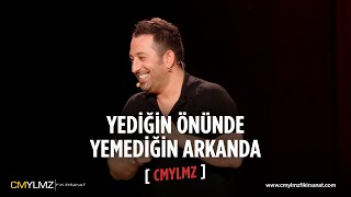 CMYLMZ  Yediğin Önünde Yemediğin Arkanda [upl. by Zenobia429]