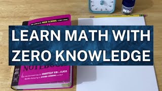 Learn Math With Zero Knowledge [upl. by Shippee]