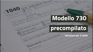 Modello 730 precompilato istruzioni per il 2020 [upl. by Delwin]