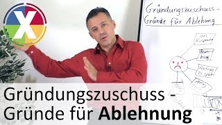 Gründungszuschuss  Gründe für Ablehnung [upl. by Aicital]