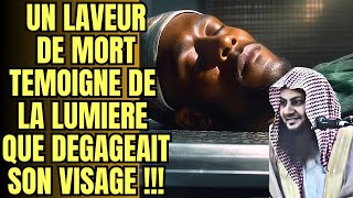 UN LAVEUR DE MORT TEMOIGNE DU NOUR QUI EMANAIT DE SON VISAGE SAVEZ VOUS POURQUOI [upl. by Camey]