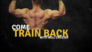 WILL CROZIER EXPLAINS HIS LATEST BACK WORKOUT [upl. by Delgado]