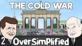 The Cold War  OverSimplified Part 2 [upl. by Adnana612]