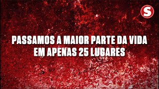 Passamos a maior parte da vida em apenas 25 lugares  Curtinhos [upl. by Ambrosio]