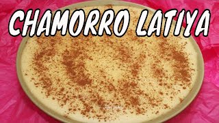 Guam Recipes  LATIYA Recipe  Chamorro Food [upl. by Effie]