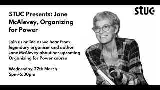 STUC presents Jane McAlevey Organizing for Power information session [upl. by Ross]