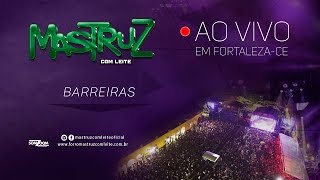 Mastruz com Leite – Barreiras AO VIVO EM FORTALEZA [upl. by Sivrad]