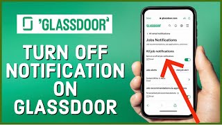 How to Turn Off Glassdoor Emails 2023 [upl. by Eedya]