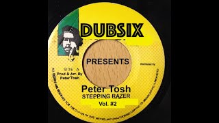 DUBSIX Presents Peter Tosh Vol 2  The Stepping Razer [upl. by Hanzelin]