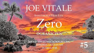 JOE VITALE  quotZero Ograniczeńquot   5  Audiobook [upl. by Kozloski]