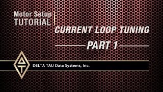 Motor Setup Tutorial CURRENT LOOP TUNING PART 1 [upl. by Ailedamla976]