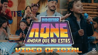 Indiomar  AQNE 🥁  Video Oficial LVL 1 [upl. by Bala]