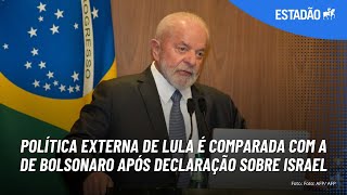 João Caminoto Política externa de Lula é comparada com a de Bolsonaro após declaração sobre Israel [upl. by Ambrosia]