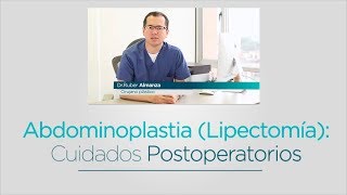 Abdominoplastia Lipectomía Cuidados postoperatorios [upl. by Anelej]