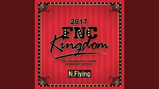 R U Ready Live 2017 FNC KINGDOM MIDNIGHT CIRCUSMakuhari International Exhibition Halls Chiba [upl. by Euqinoj]