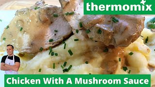 Thermomix TM6 Sous Vide Chicken In A Mushroom Sauce [upl. by Deana]