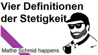 Die Definition der Stetigkeit  Mathematik vom Mathe Schmid [upl. by Noivert]