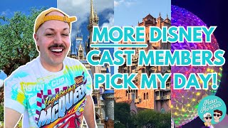 I Let MORE Disney Cast Members Pick My Day  Disney World 4Park Challenge [upl. by Idhem]