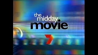 Channel Seven  The Midday Movie Opener 2032000 [upl. by Rodrick]