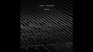 Poppy Ackroyd  Paper [upl. by Ahsratan]