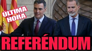 ¡ÚLTIMA HORA SÁNCHEZ ADMITE EL REFERÉNDUM A CATALUÑA [upl. by Ednihek612]