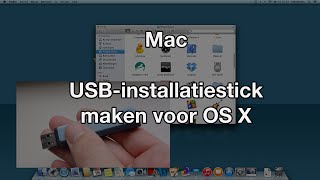 USBinstallatiestick maken voor OS X VideoBytes  Mac [upl. by Yojenitsirk]