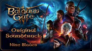 05 Baldurs Gate 3 Original Soundtrack  Nine Blades [upl. by French]